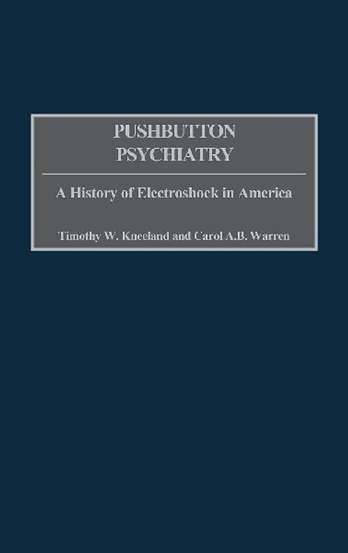 Pushbutton Psychiatry