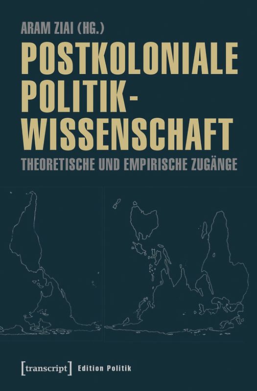 Postkoloniale Politikwissenschaft