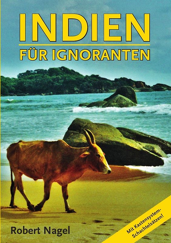 Indien für Ignoranten