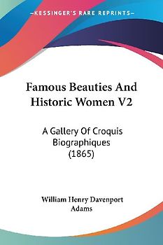 Famous Beauties And Historic Women V2