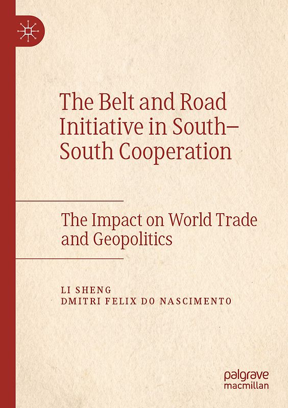 The Belt and Road Initiative in South–South Cooperation
