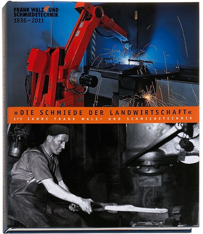 "Die Schmiede der Landwirtschaft"