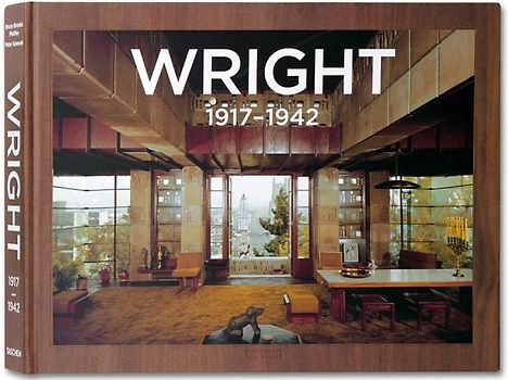 Frank Lloyd Wright. Complete Works. Vol. 2, 1917–1942