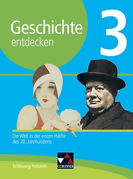 Geschichte entdecken – Schleswig-Holstein / Geschichte entdecken Schleswig-Holstein 3
