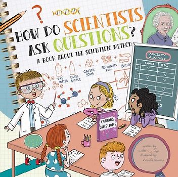 How Do Scientists Ask Questions?