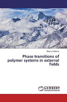 Phase transitions of polymer systems in external fields
