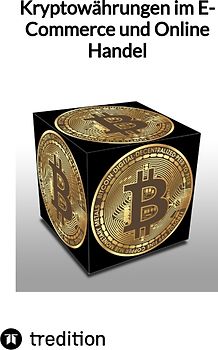 Kryptowährungen im E-Commerce und Online Handel