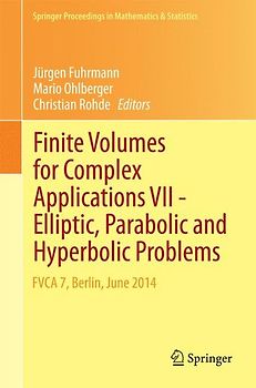 Finite Volumes for Complex Applications VII-Elliptic, Parabolic and Hyperbolic Problems