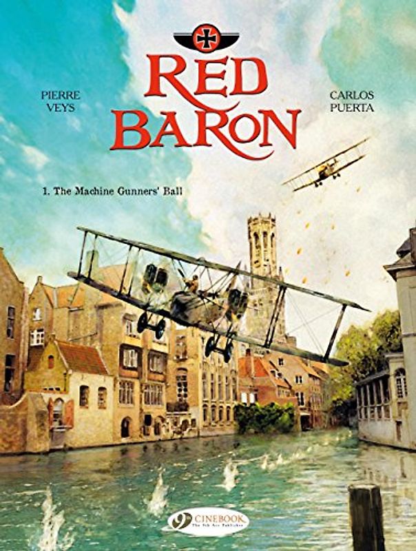 Red Baron Vol.1: the Machine Gunners Ball
