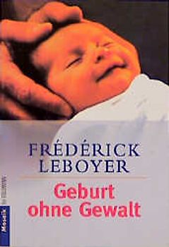 Geburt ohne Gewalt