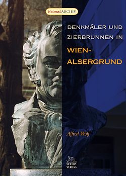 Denkmäler und Zierbrunnen in Wien-Alsergrund