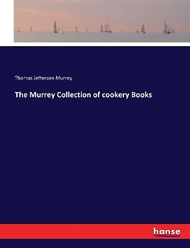 The Murrey Collection of cookery Books