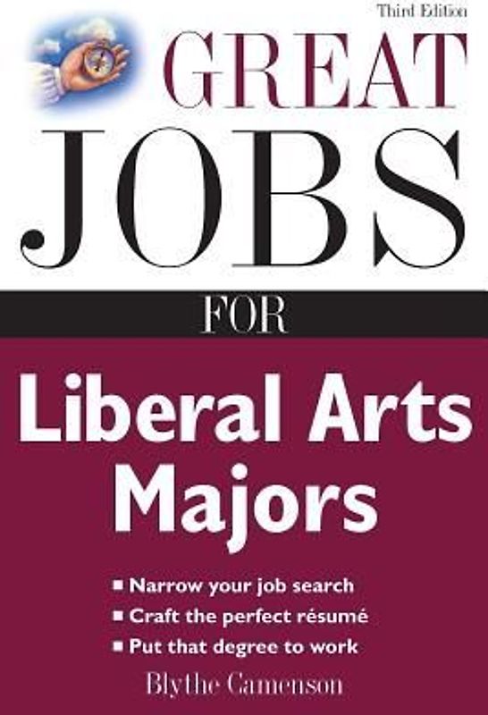 Great Jobs for Liberal Arts Majors