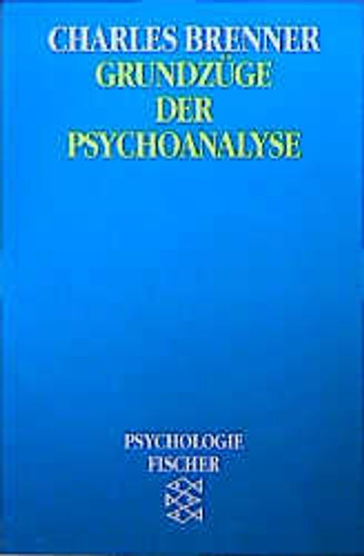 Grundzüge der Psychoanalyse