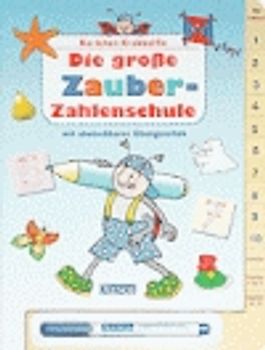 Karlchen Krabbelfix - Die grosse Zauber-Zahlenschule