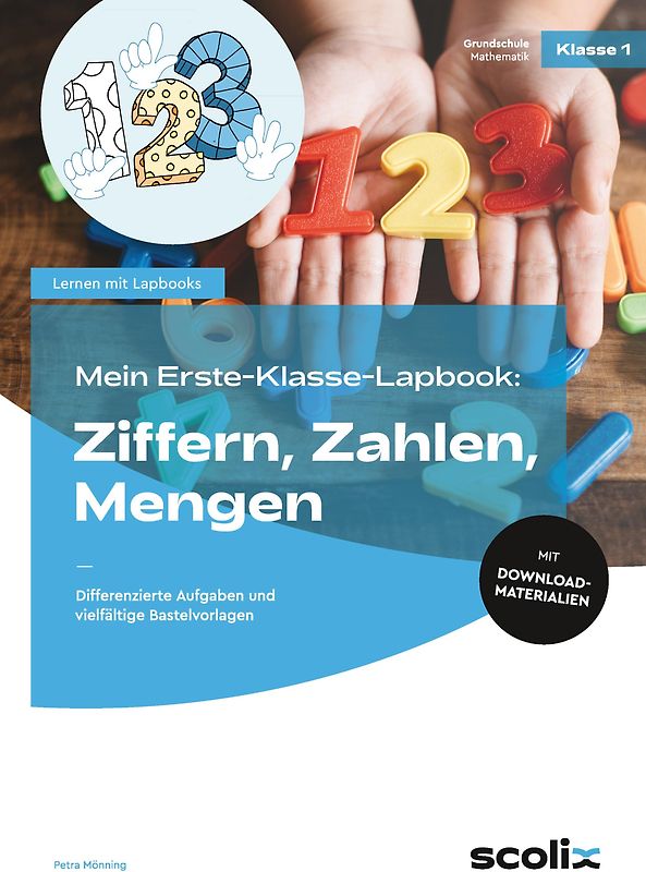 Mein Erste-Klasse-Lapbook: Ziffern, Zahlen, Mengen