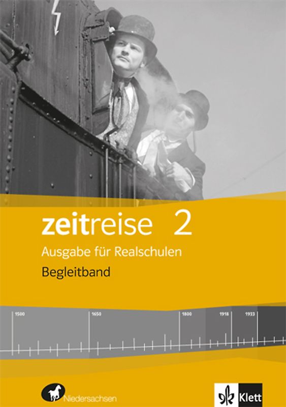 Zeitreise 2. Ausgabe Niedersachsen Realschule