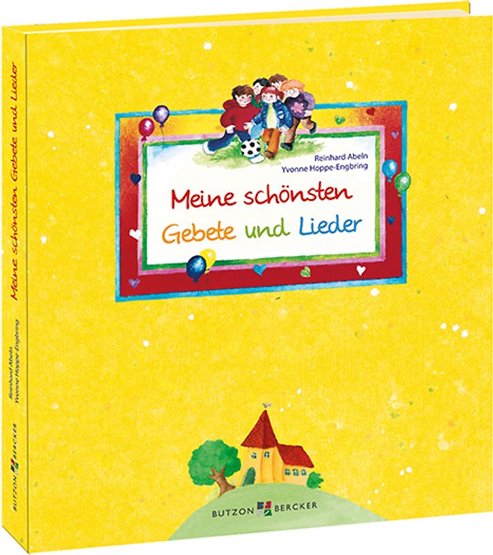 Meine schönsten Gebete und Lieder