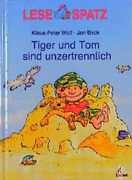 Tiger und Tom sind unzertrennlich