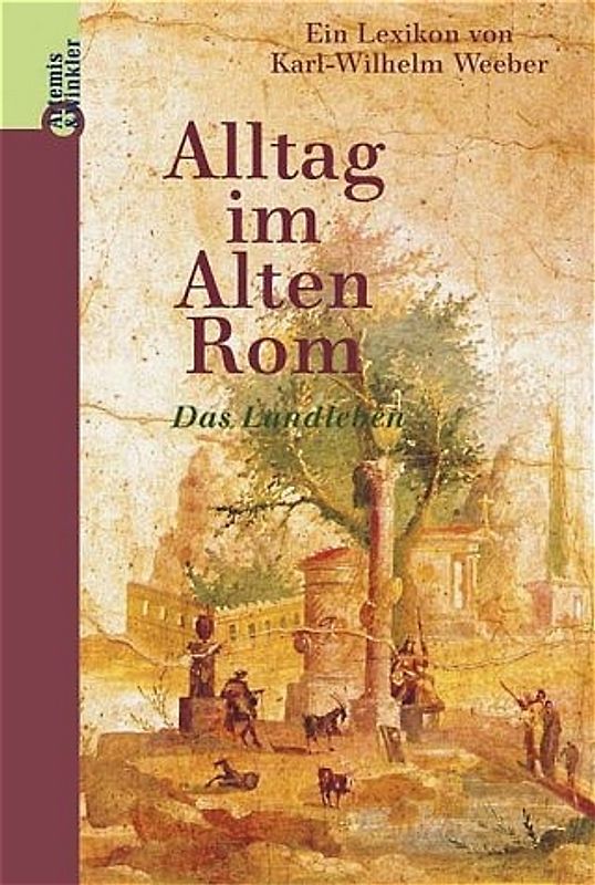 Alltag im Alten Rom