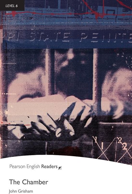 The Chamber - Englisch-Lektüre für Fortgeschrittene ab C1