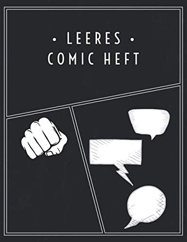 Leeres Comic Heft: Comicheft Leer Zum Selbstgestalten | Ohne Sprechblasen Ohne Sprechblasen Comics für Kinder | Vielzahl von Comic Raster für Comic Zeichnen | 100 Seiten | Schwarz