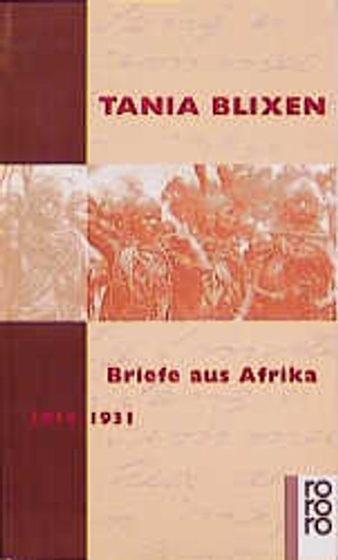 Briefe aus Afrika 1914 - 1931