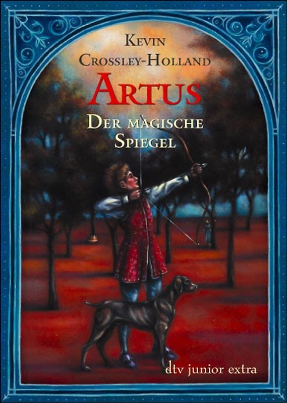 Artus Der magische Spiegel