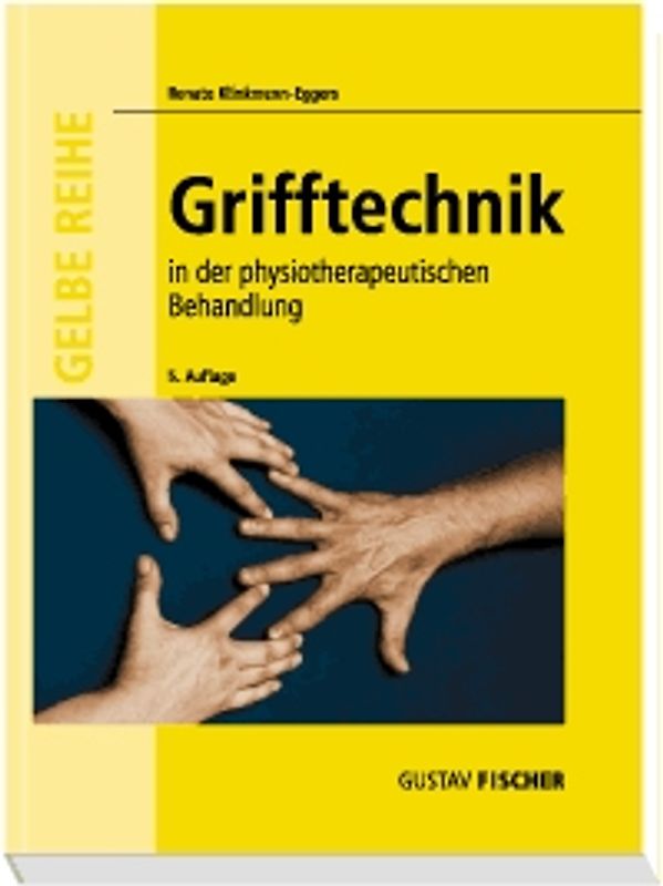Grifftechnik in der physiotherapeutischen Behandlung