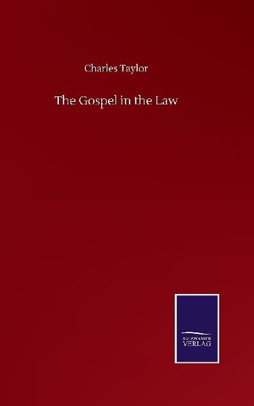The Gospel in the Law