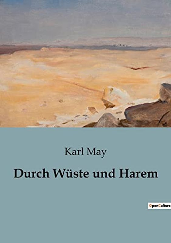 Durch Wüste und Harem