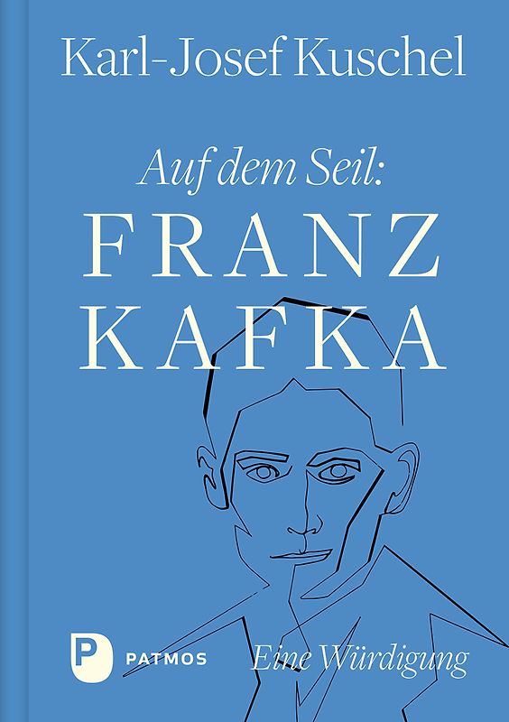 Auf dem Seil: Franz Kafka