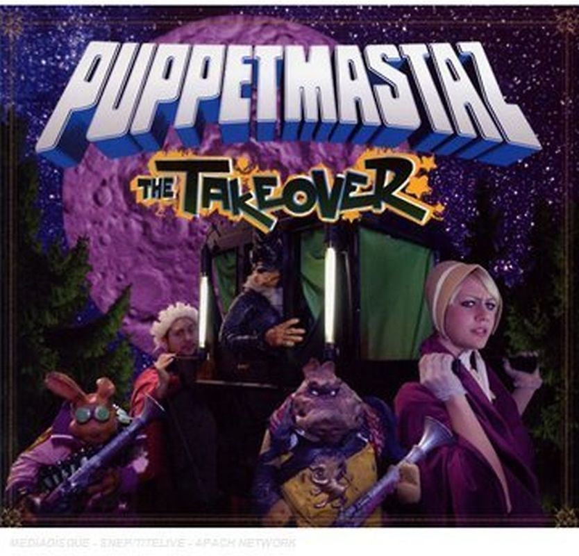 Puppetmastaz - The Takeover
