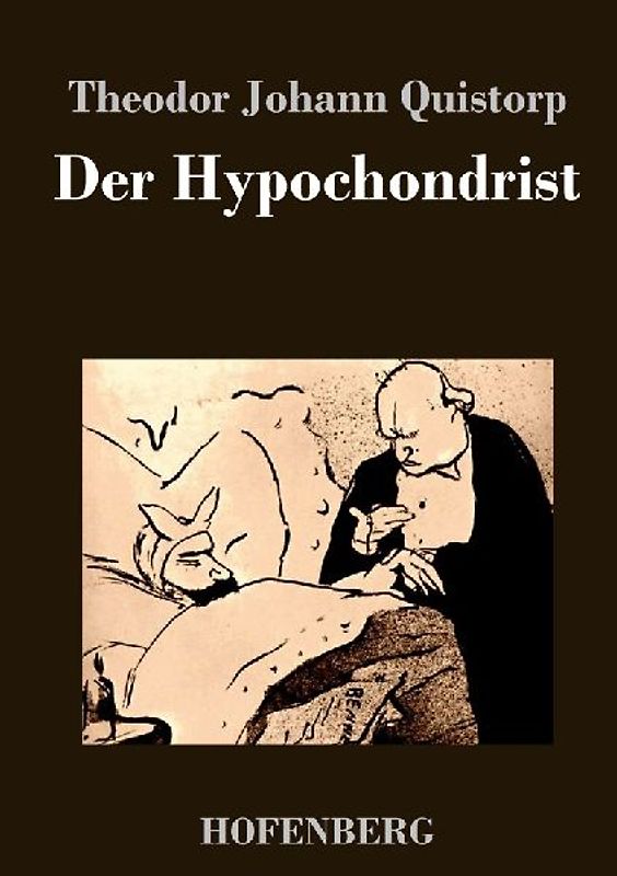 Der Hypochondrist