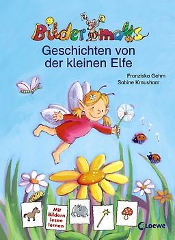 Bildermaus-Geschichten von der kleinen Elfe