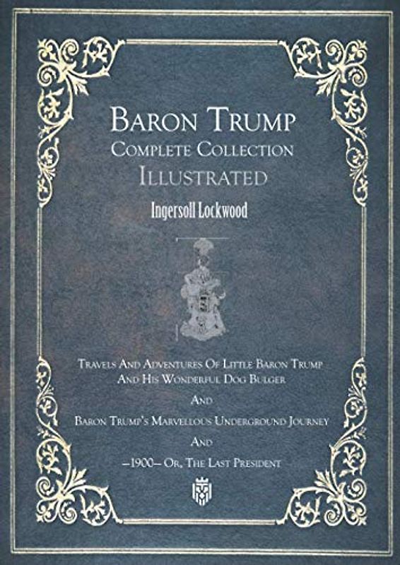 Baron Trump Complete Collection | Illustrated