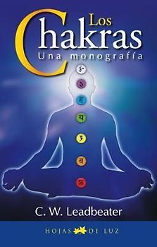 Chakras, Los. Una Monografia