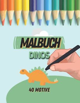 Malbuch Dinos für Kinder | 40 Motive in A4 Format | Dinosaurier Ausmalbuch Malbilder