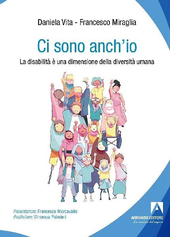 Ci sono anch'io. La disabilità è una dimensione della diversità umana