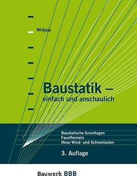 Baustatik - einfach und anschaulich