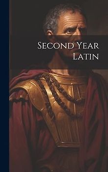Second Year Latin