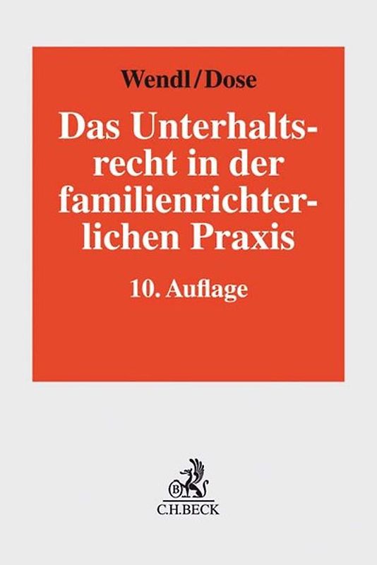 Das Unterhaltsrecht in der familienrichterlichen Praxis