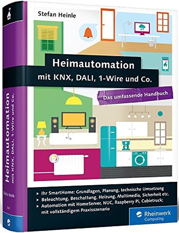 Heimautomation mit KNX, DALI, 1-Wire und Co.