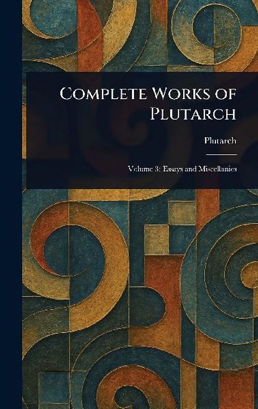 Complete Works of Plutarch