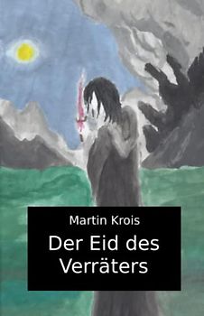 Der Eid des Verräters (Naron-Reihe, Band 2)