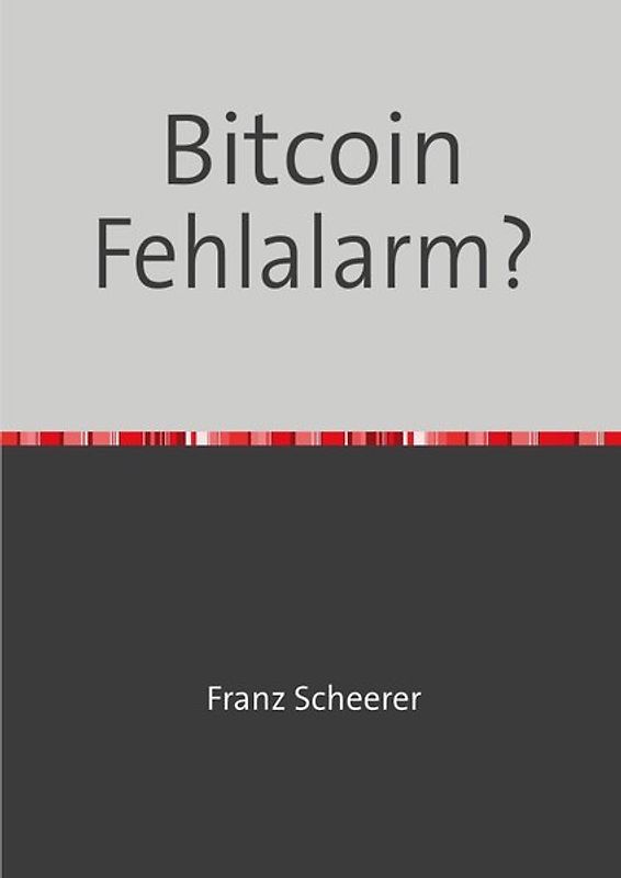 Bitcoin Fehlalarm?