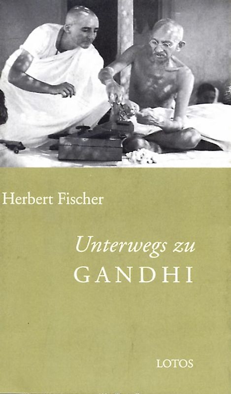 Unterwegs zu Gandhi