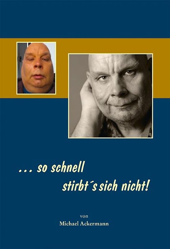 ... so schnell stirbt´s sich nicht