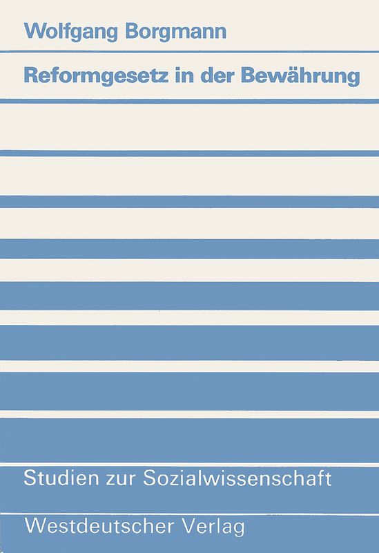 Reformgesetz in der Bewährung