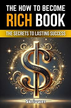 The How to Become Rich Book